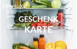 
			                        			Karte Geschenk FrigeluX 2